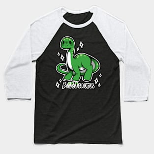 bAROsaurus Baseball T-Shirt